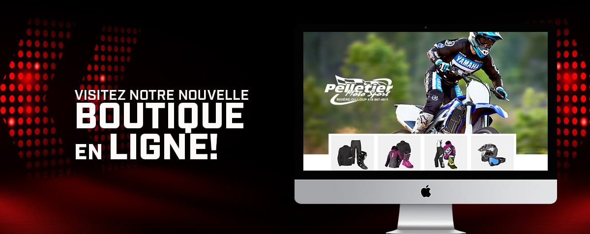 Pelletier Moto Sport Inc. Concessionnaire Rivi re du Loup et